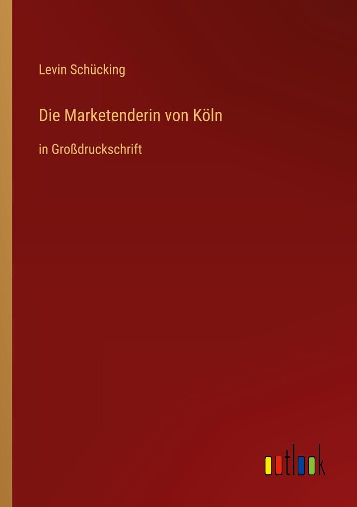Die Marketenderin von Köln