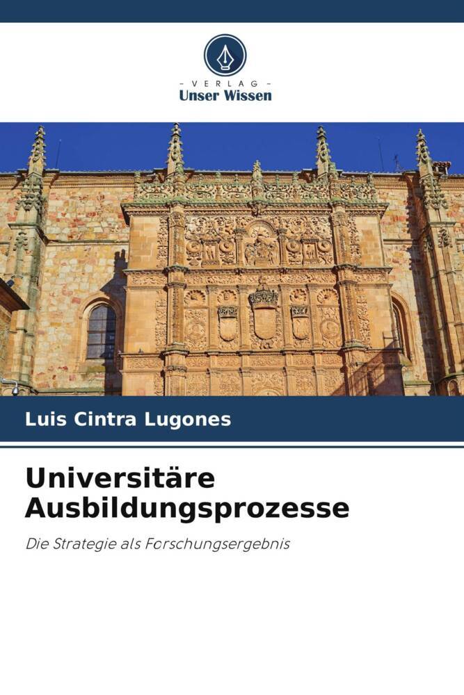 Universitäre Ausbildungsprozesse