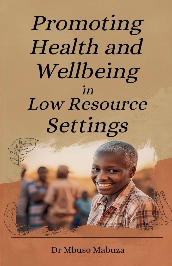 Promoting Health and Wellbeing