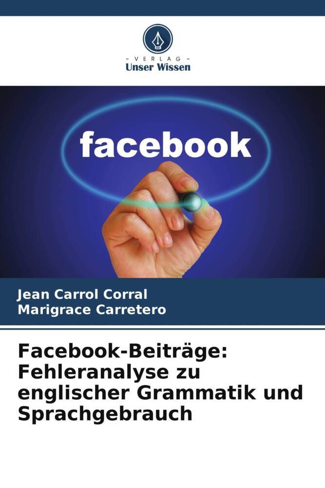 Facebook-Beiträge: Fehleranalyse zu englischer Grammatik und Sprachgebrauch