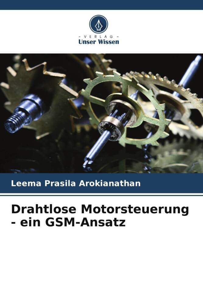 Drahtlose Motorsteuerung - ein GSM-Ansatz