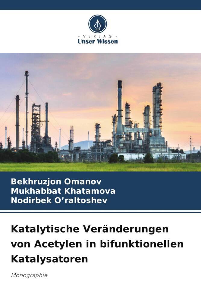 Katalytische Veränderungen von Acetylen in bifunktionellen Katalysatoren