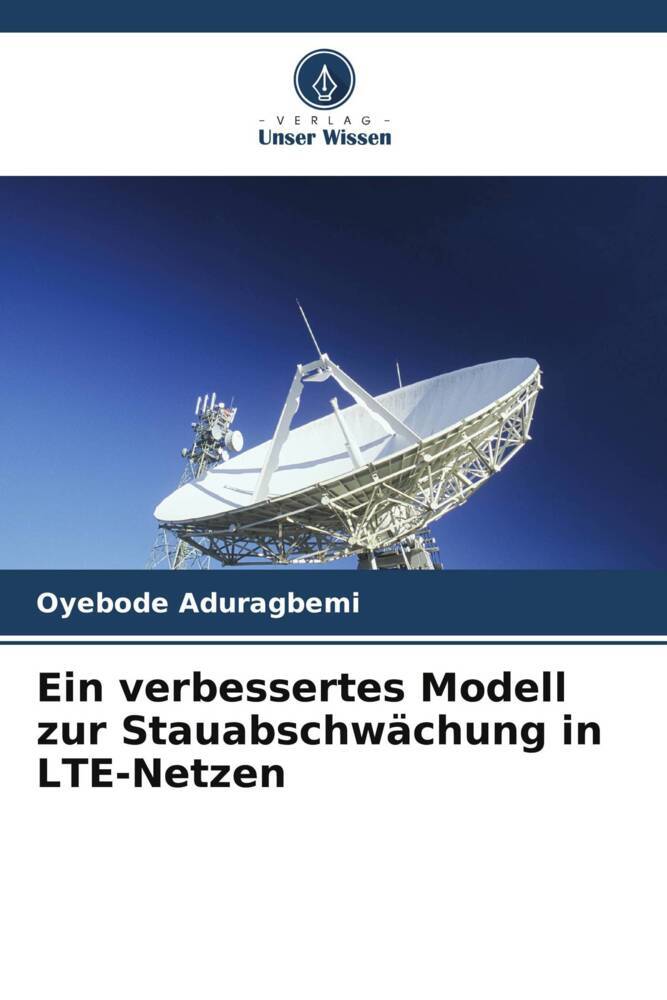 Ein verbessertes Modell zur Stauabschwächung in LTE-Netzen
