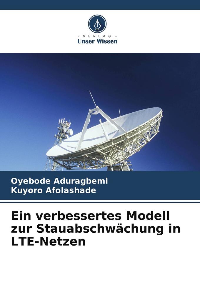 Ein verbessertes Modell zur Stauabschwächung in LTE-Netzen