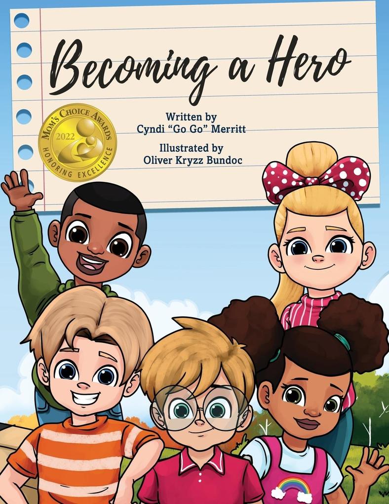 Becoming A Hero