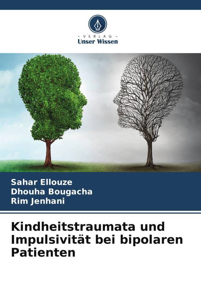 Kindheitstraumata und Impulsivität bei bipolaren Patienten