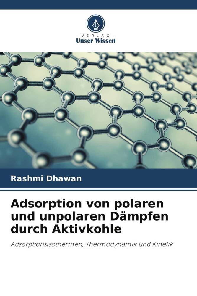 Adsorption von polaren und unpolaren Dämpfen durch Aktivkohle