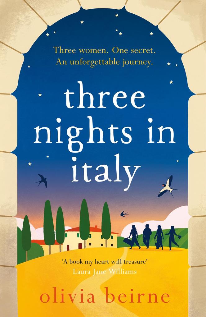 Three Nights in Italy: a hilarious and heart-warming story of love second chances and the importance of not taking life for granted