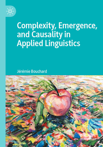 Complexity Emergence and Causality in Applied Linguistics