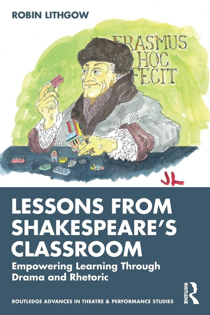 Lessons from Shakespeare's Classroom