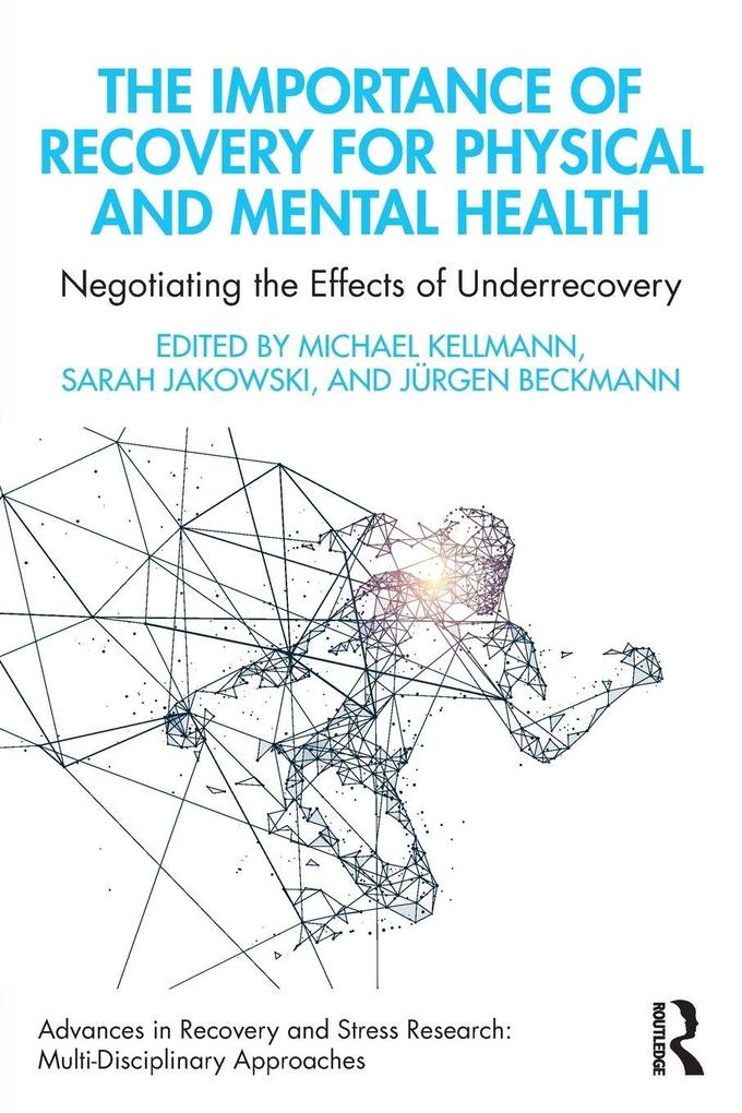 The Importance of Recovery for Physical and Mental Health