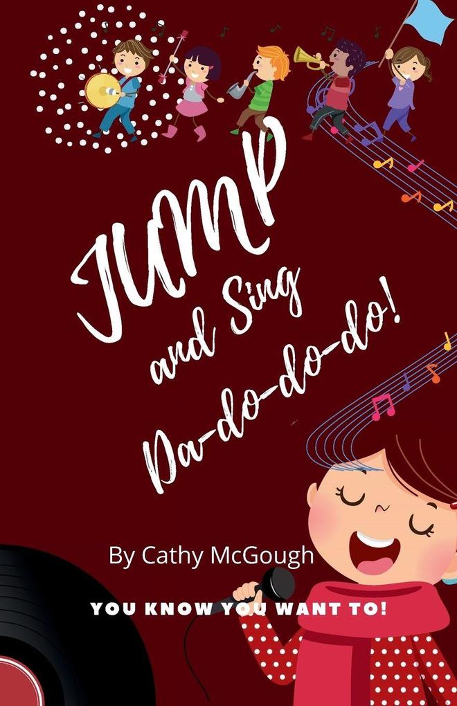 JUMP AND SING DA-DO-DO-DO! BOOK 15 JUMP SERIES
