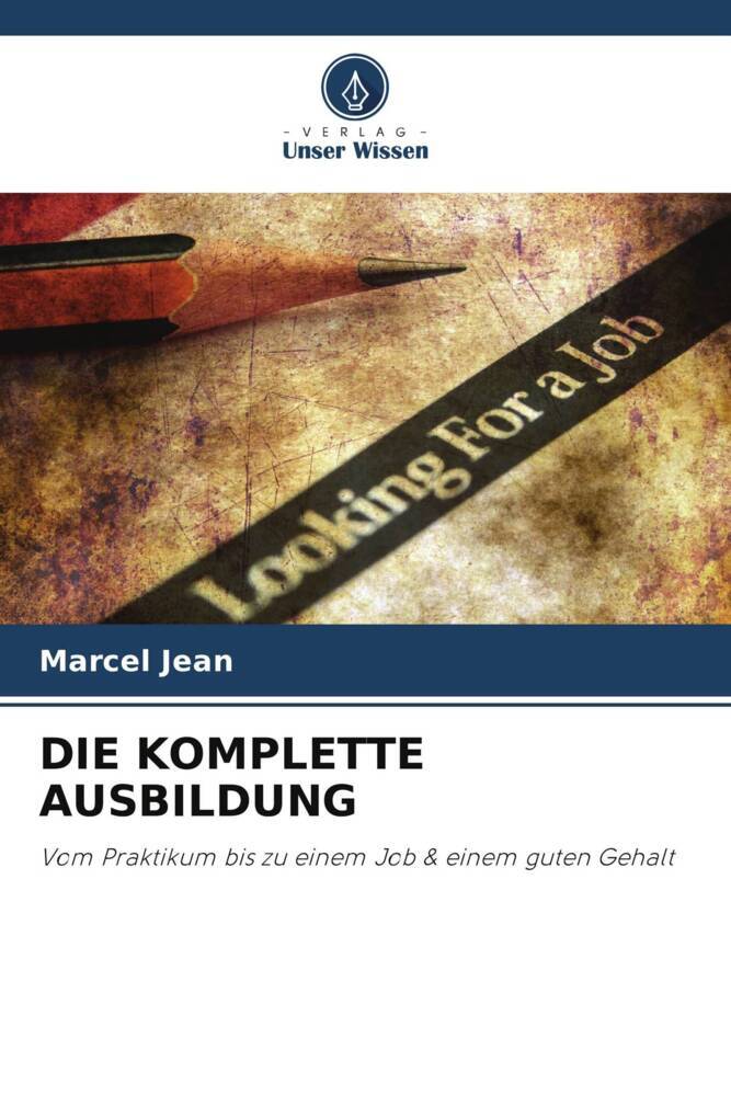 DIE KOMPLETTE AUSBILDUNG