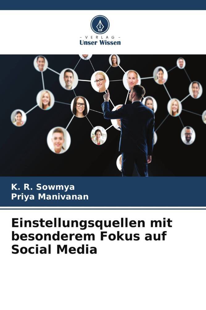 Einstellungsquellen mit besonderem Fokus auf Social Media