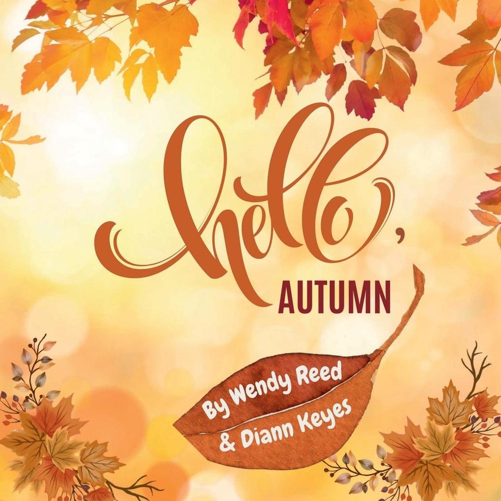 Hello Autumn