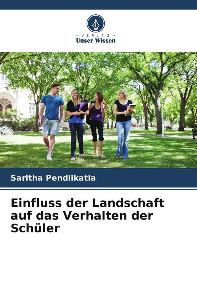 Einfluss der Landschaft auf das Verhalten der Schüler