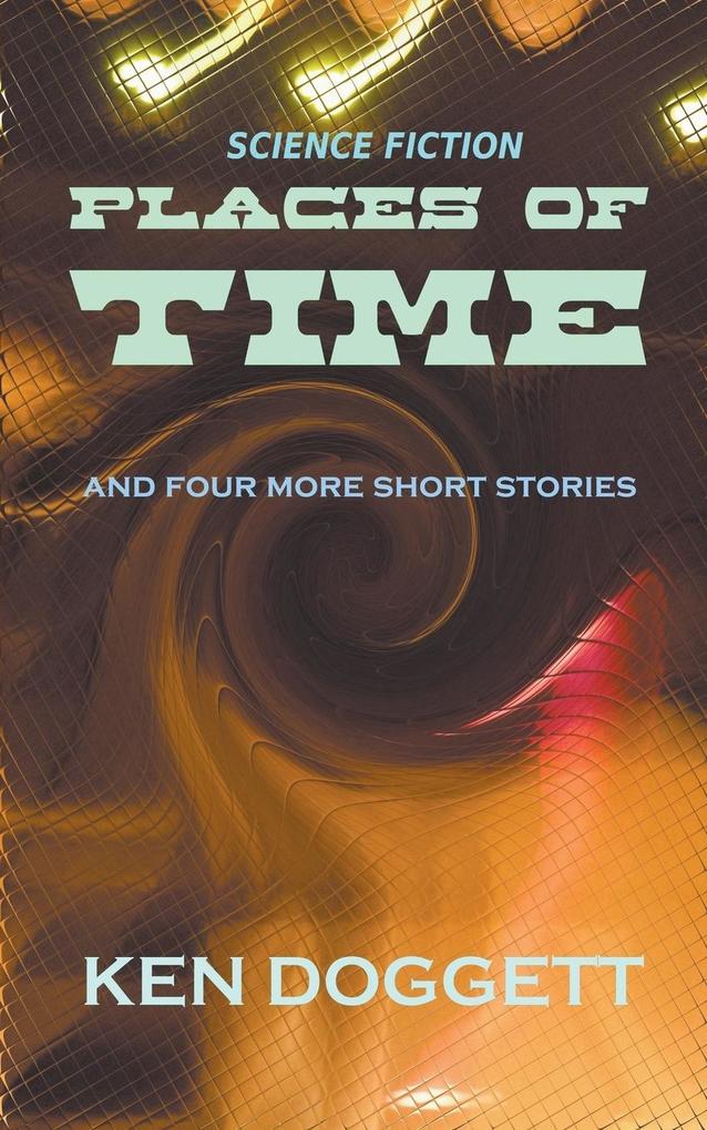 Places Of Time