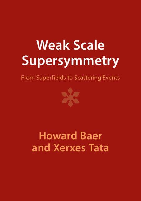 Weak Scale Supersymmetry