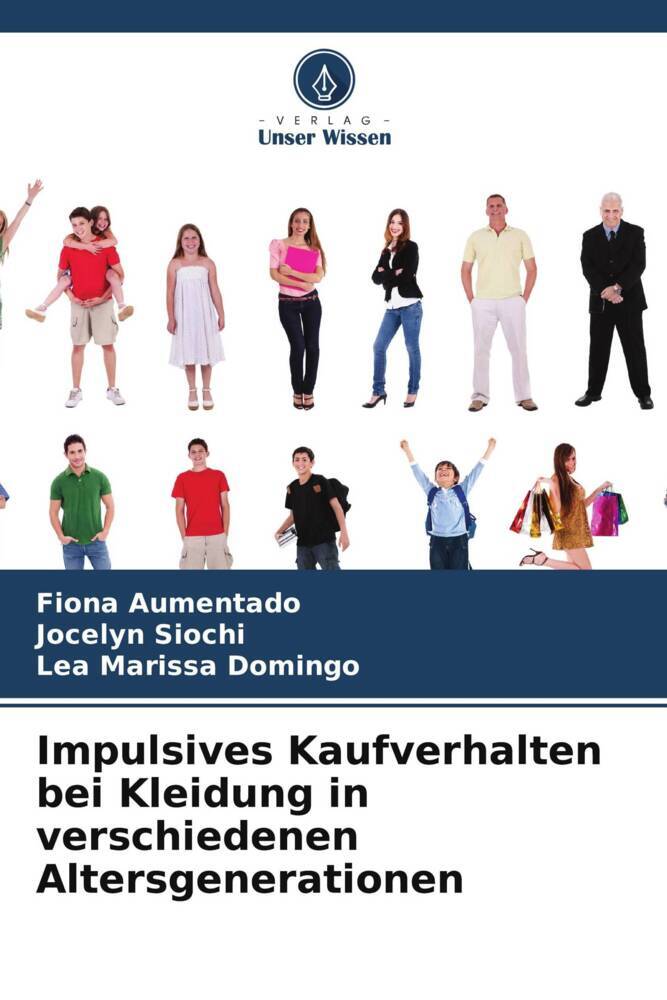 Impulsives Kaufverhalten bei Kleidung in verschiedenen Altersgenerationen