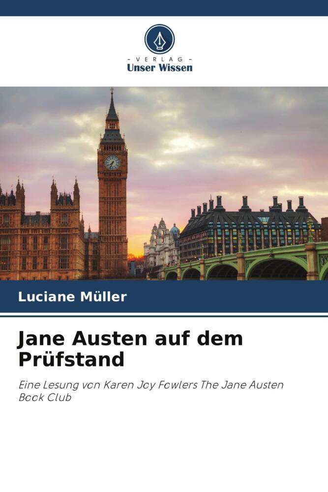 Jane Austen auf dem Prüfstand