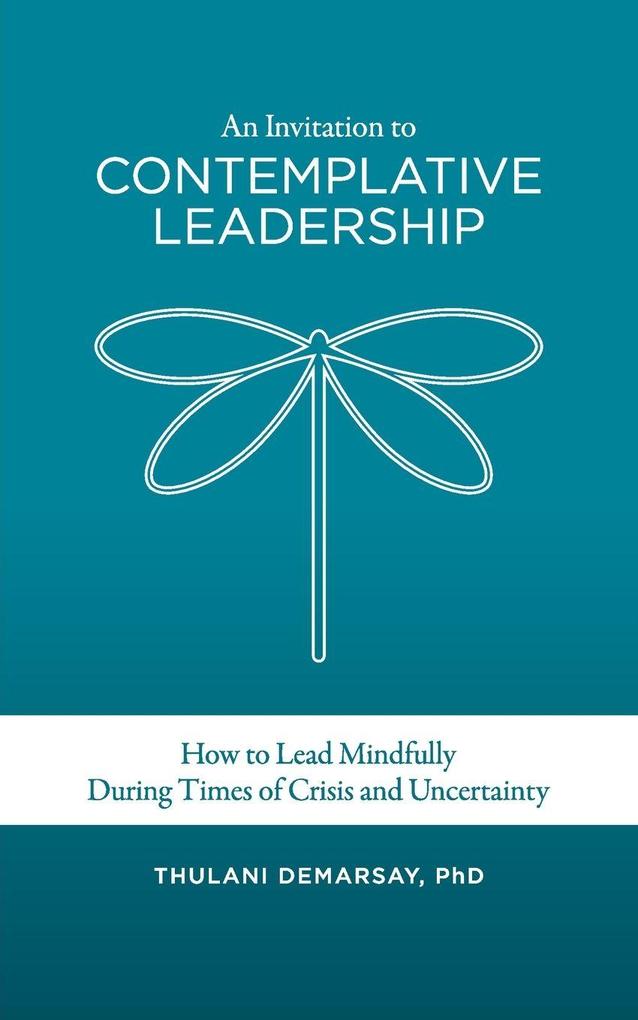 An Invitation to Contemplative Leadership