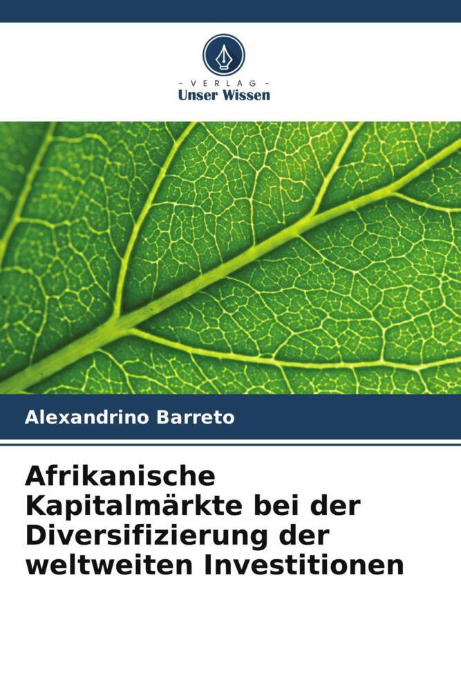 Afrikanische Kapitalmärkte bei der Diversifizierung der weltweiten Investitionen