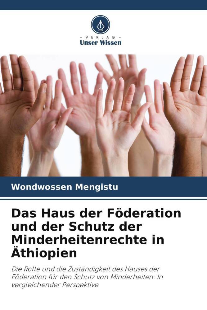 Das Haus der Föderation und der Schutz der Minderheitenrechte in Äthiopien