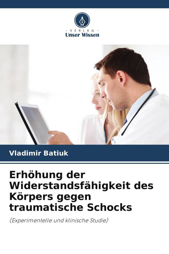 Erhöhung der Widerstandsfähigkeit des Körpers gegen traumatische Schocks