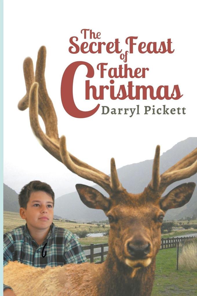The Secret Feast of Father Christmas
