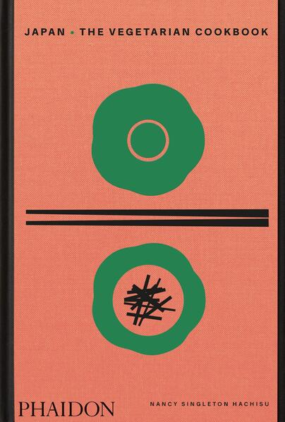 Phaidon Verlag GmbH Japan The Vegetarian Cookbook