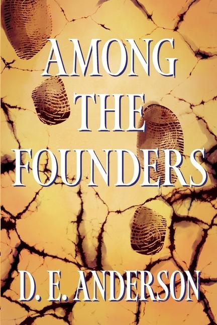 Among the Founders
