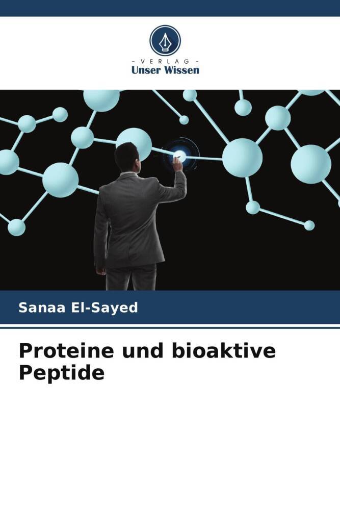 Proteine und bioaktive Peptide