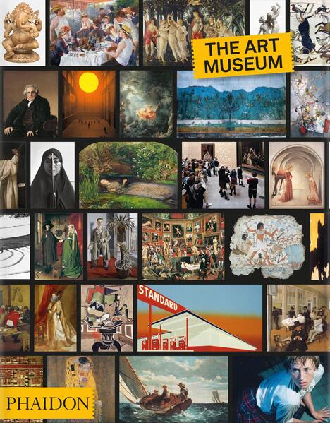 Phaidon Verlag GmbH The Art Museum