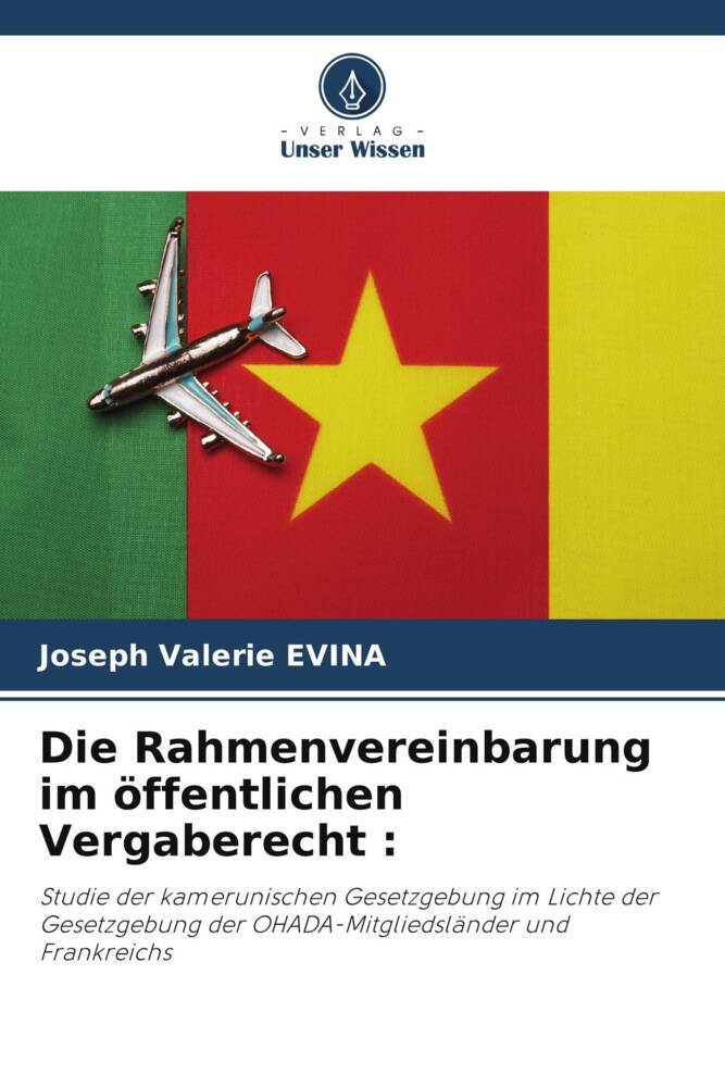Die Rahmenvereinbarung im öffentlichen Vergaberecht :