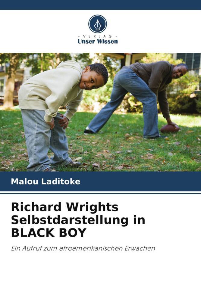 Richard Wrights Selbstdarstellung in BLACK BOY