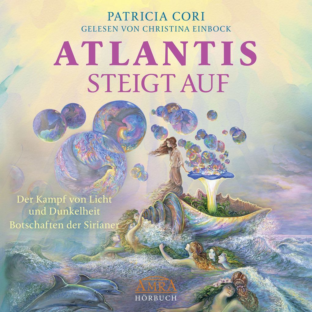 ATLANTIS STEIGT AUF. Der Kampf von Licht und Dunkelheit