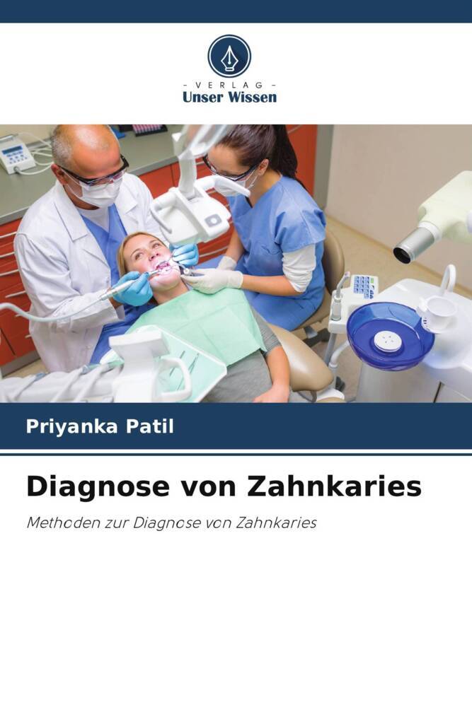 Diagnose von Zahnkaries