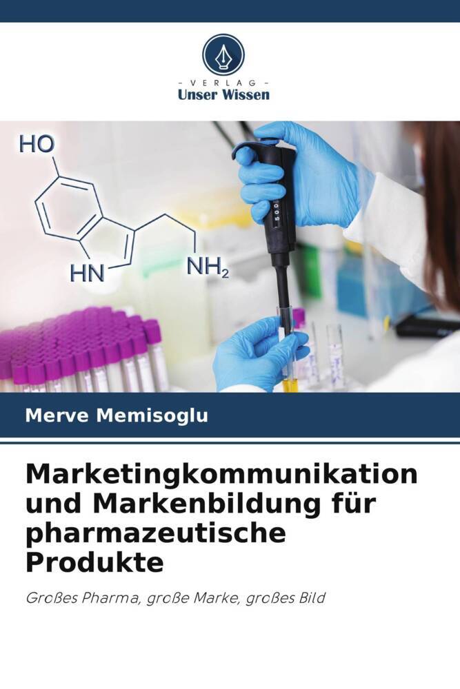 Marketingkommunikation und Markenbildung für pharmazeutische Produkte