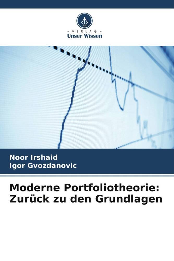 Moderne Portfoliotheorie: Zurück zu den Grundlagen