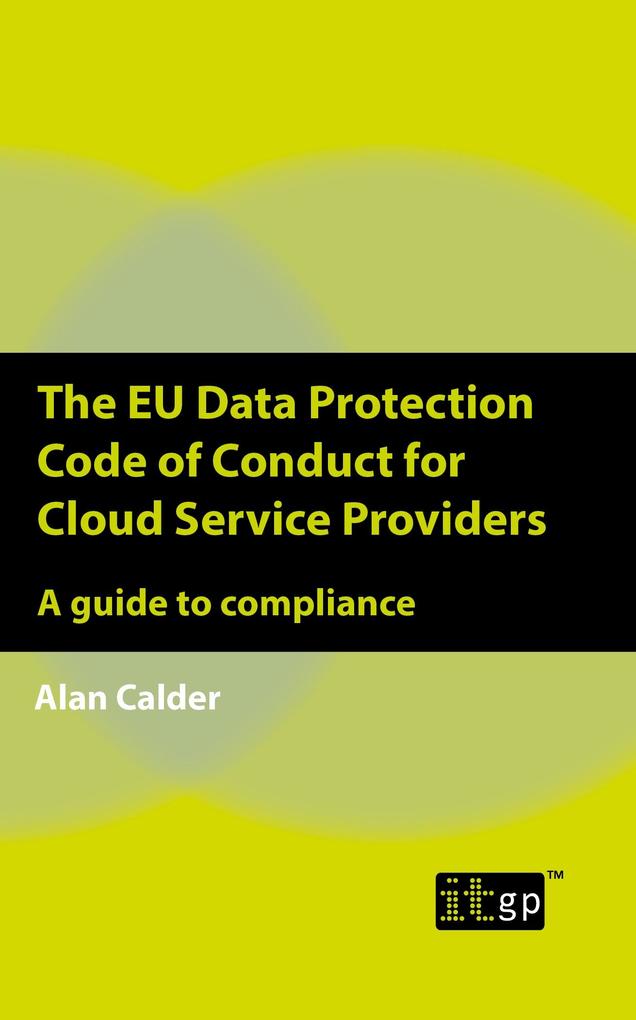 EU Data Protection Code of Conduct for Cloud Service Providers