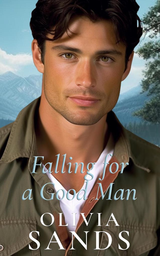 Falling for a Good Man (Sweet Mountain Montana #3)