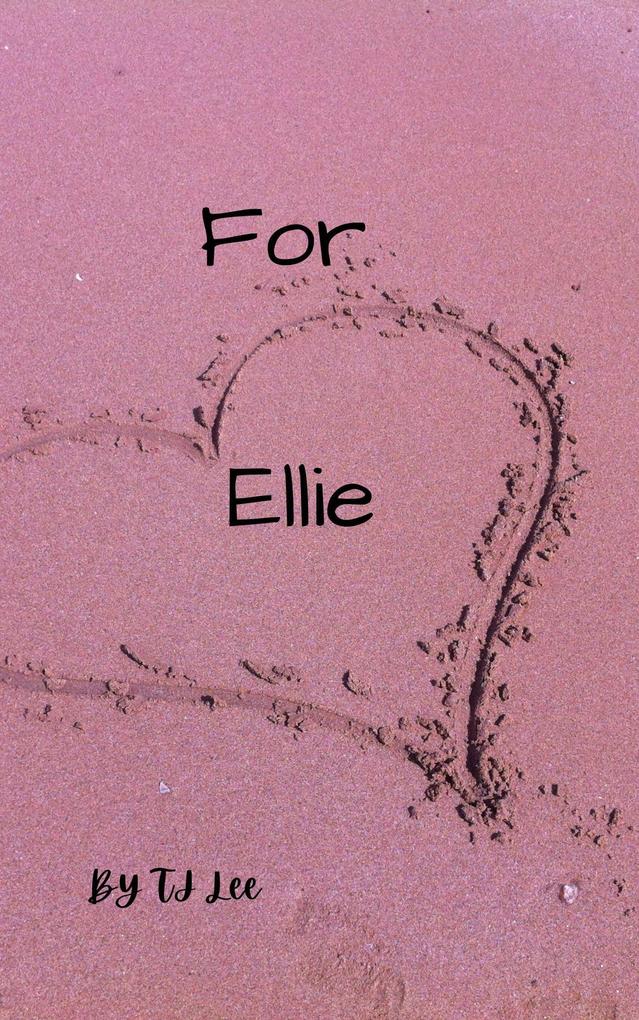 For Ellie (The Cooper Family Chronicles #2)