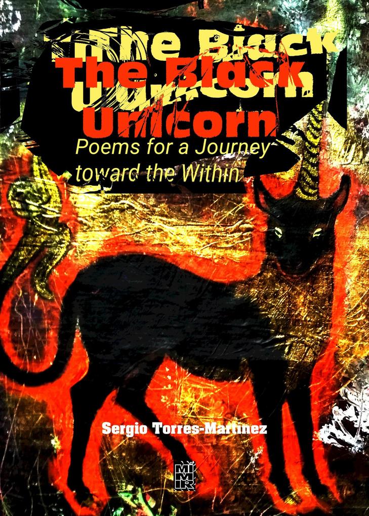 The Black Unicorn: Poems for a Journey Toward the Within (Poetry 1 #3)