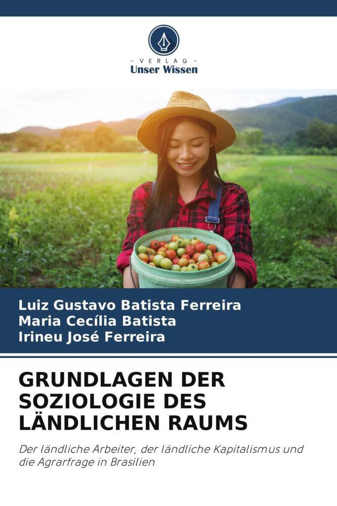 GRUNDLAGEN DER SOZIOLOGIE DES LÄNDLICHEN RAUMS