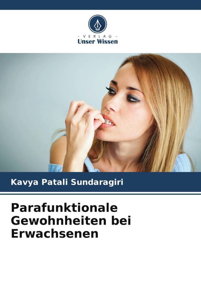 Parafunktionale Gewohnheiten bei Erwachsenen