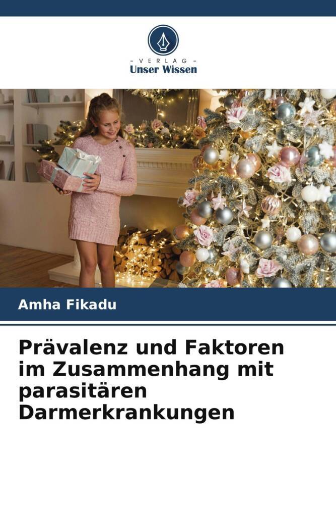 Prävalenz und Faktoren im Zusammenhang mit parasitären Darmerkrankungen