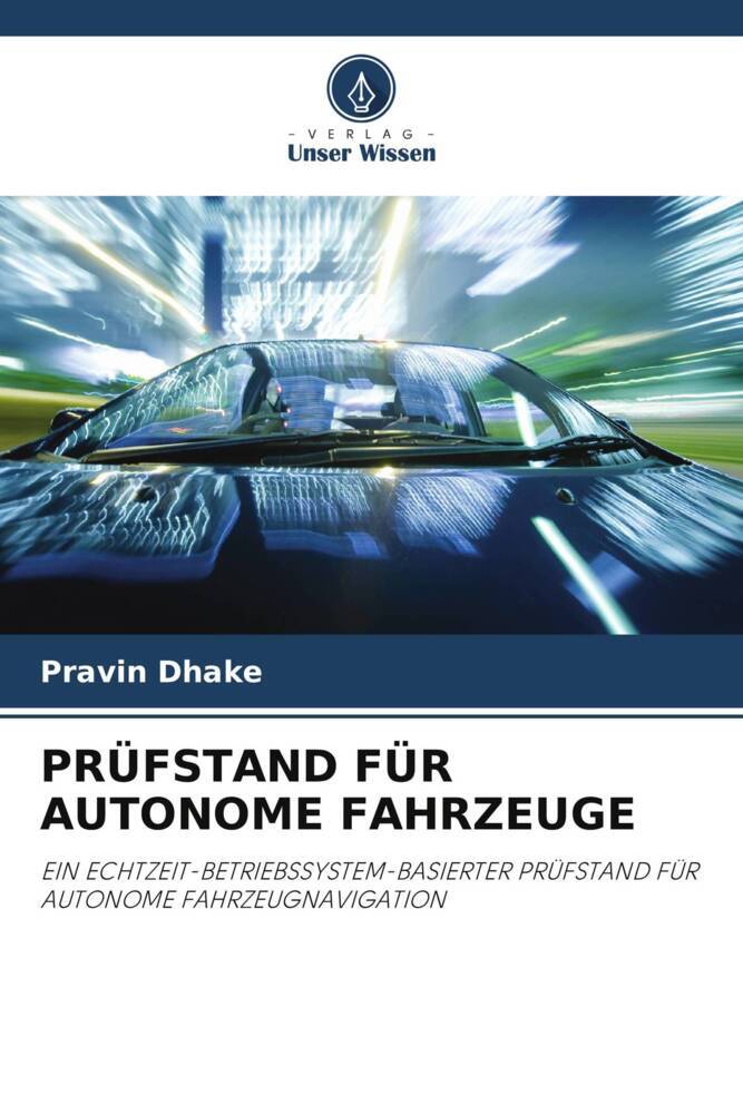 PRÜFSTAND FÜR AUTONOME FAHRZEUGE