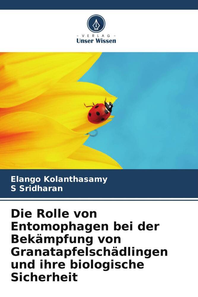 Die Rolle von Entomophagen bei der Bekämpfung von Granatapfelschädlingen und ihre biologische Sicherheit