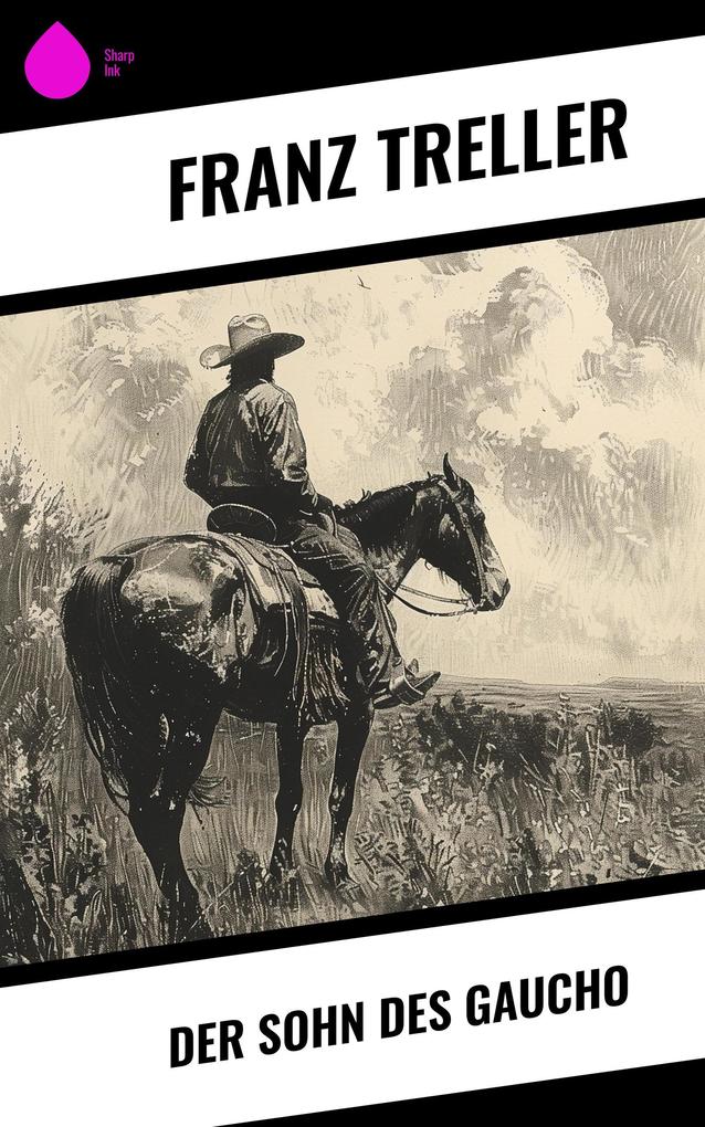 Der Sohn des Gaucho