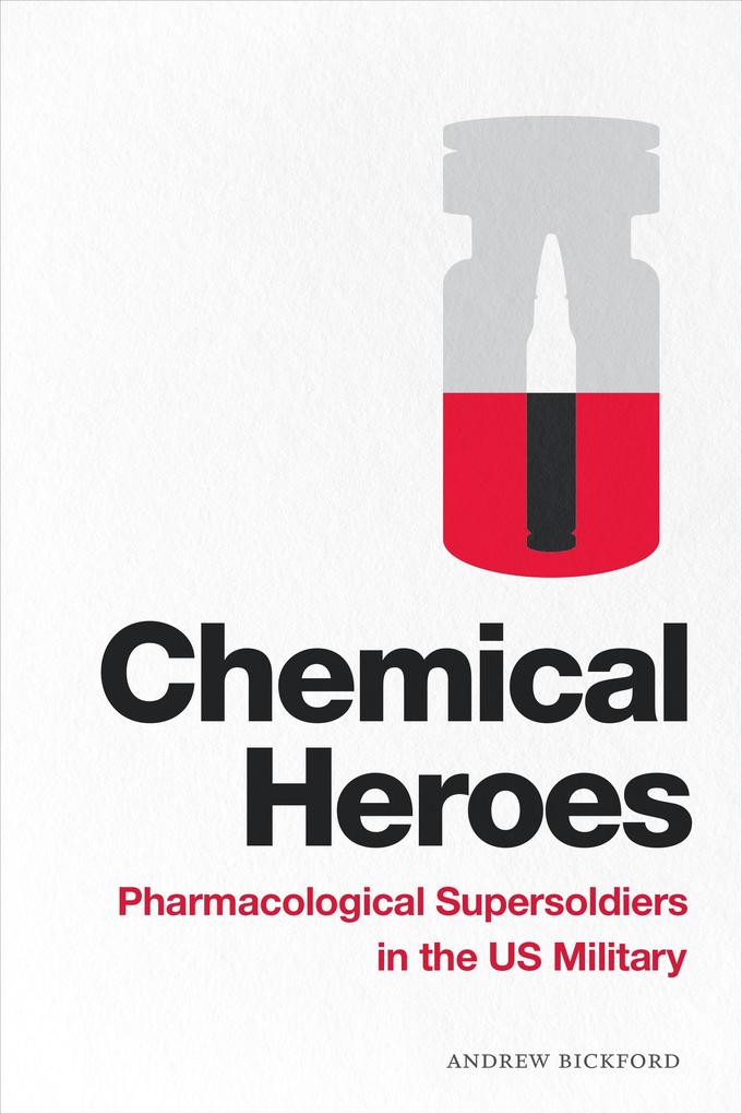 Chemical Heroes - Bickford Andrew Bickford